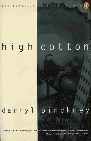 High Cotton (Contemporary American Fiction),Used