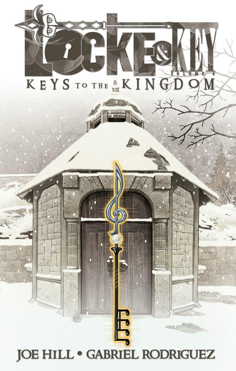 Locke & Key: Keys To The Kingdom, Vol. 4,Used
