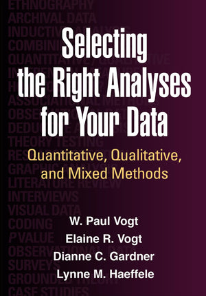 Selecting the Right Analyses for Your Data: Quantitative, Qualitative, and Mixed Methods,Used