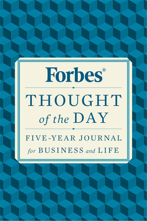 Forbes Thought Of The Day: Fiveyear Journal For Business And Life