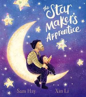 The Star Maker'S Apprentice: A Joyful And Funfilled Celebration Of Creativity, Imagination And Daring To Be Different. The Perf,Used