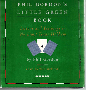 Phil Gordon's Little Green Book: Lessons and Teachings in No Limit Texas Hold'em,Used