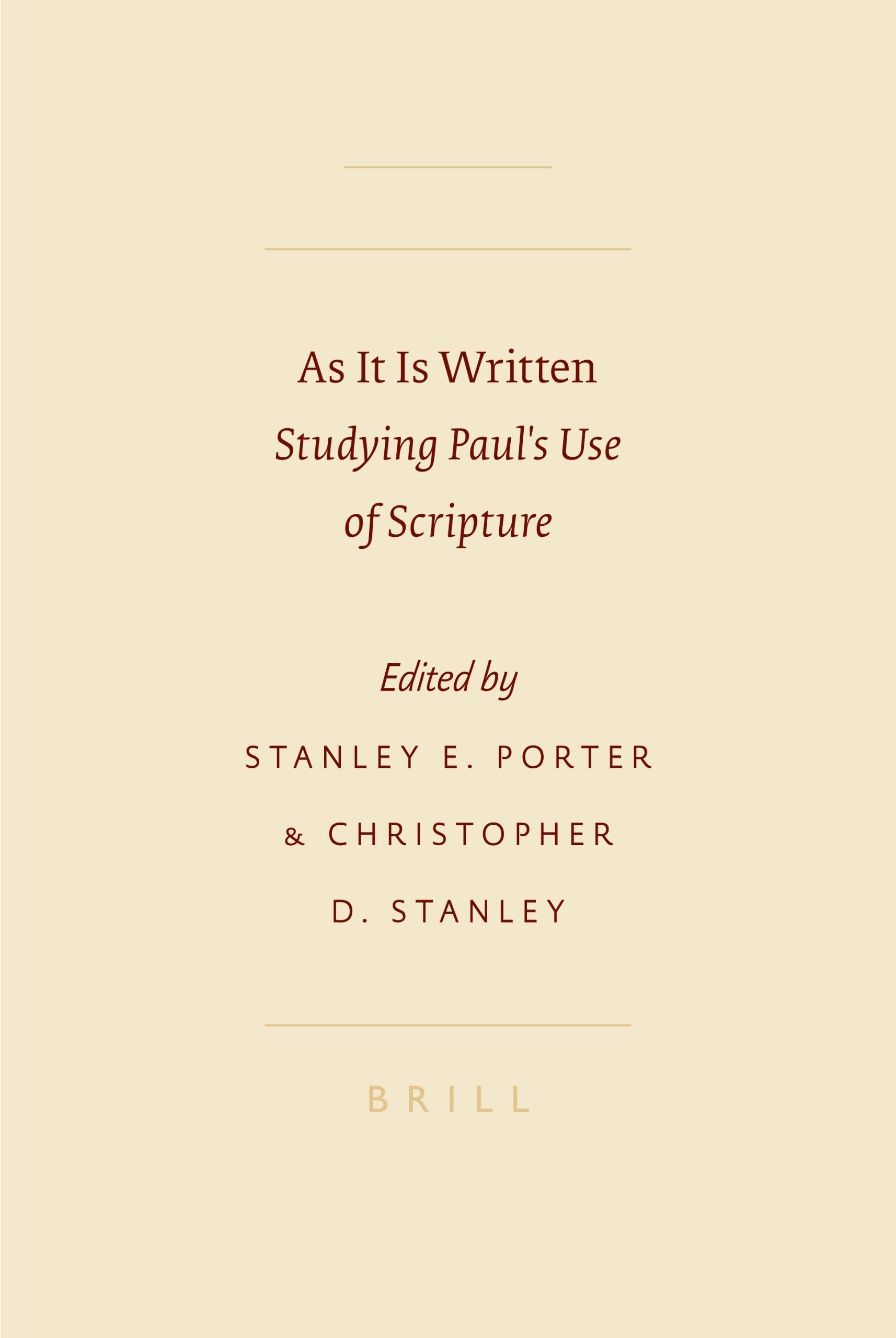 As It Is Written: Studying Paul's Use of Scripture (Sbl  Symposium),Used