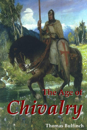 The Age Of Chivalry,New