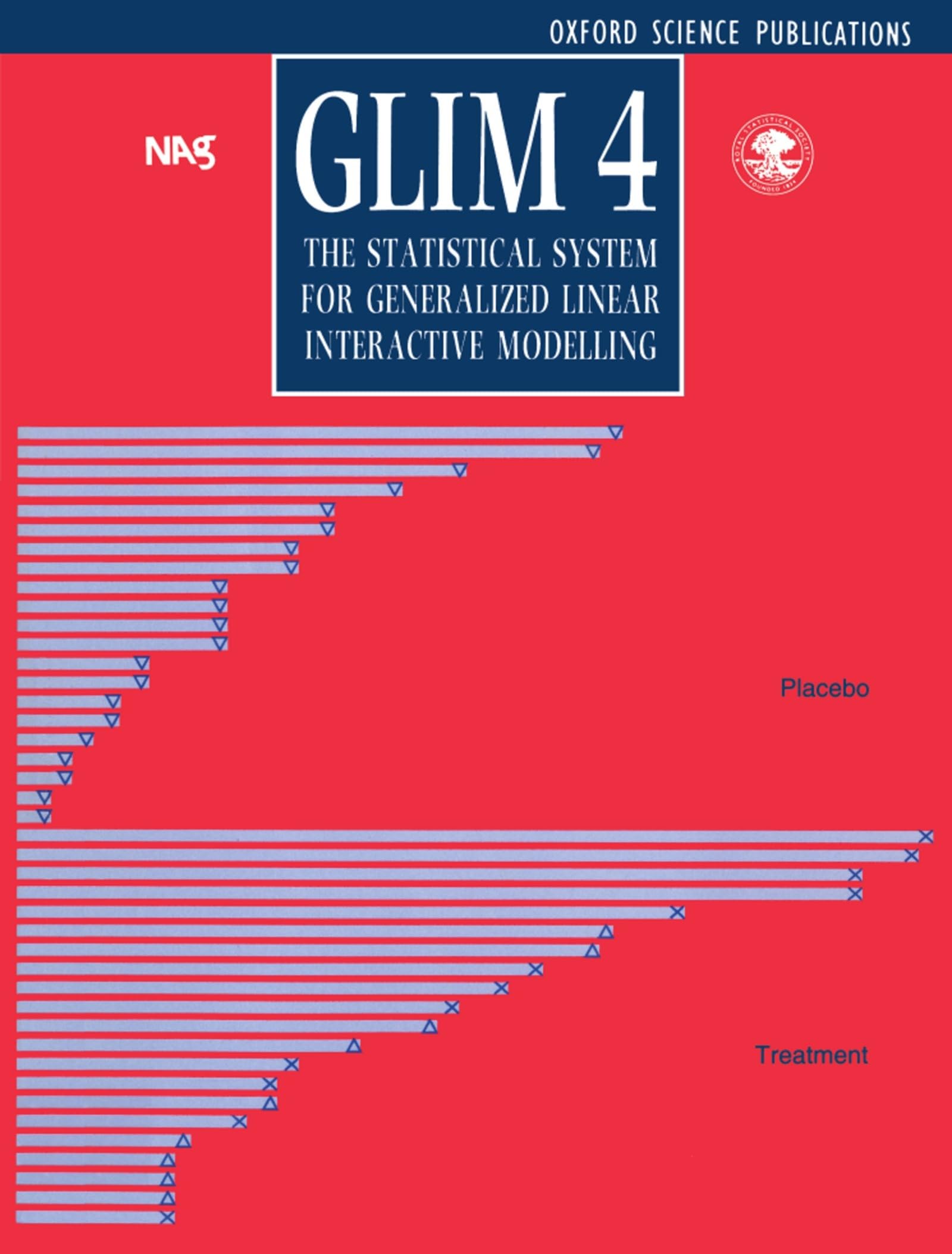 The GLIM System: Release 4 Manual (Oxford Science Publications),Used