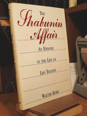 The Shabunin Affair: An Episode in the Life of Leo Tolstoy,Used