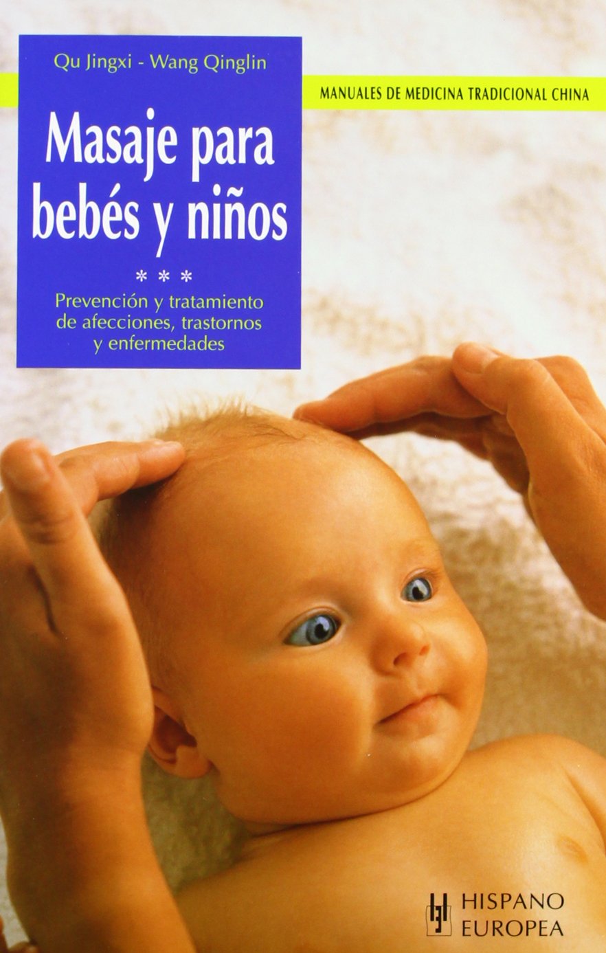 Masaje para bebs y nios (Spanish Edition),Used