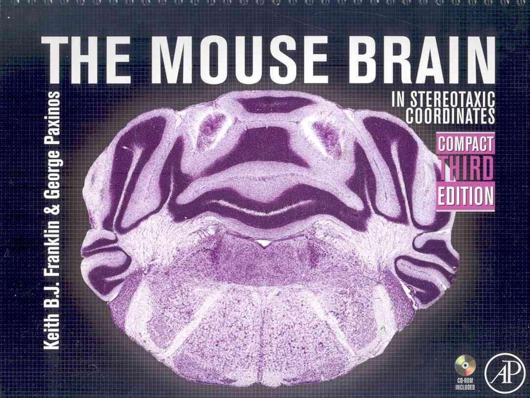 The Mouse Brain in Stereotaxic Coordinates, Compact: The Coronal Plates and Diagrams,Used