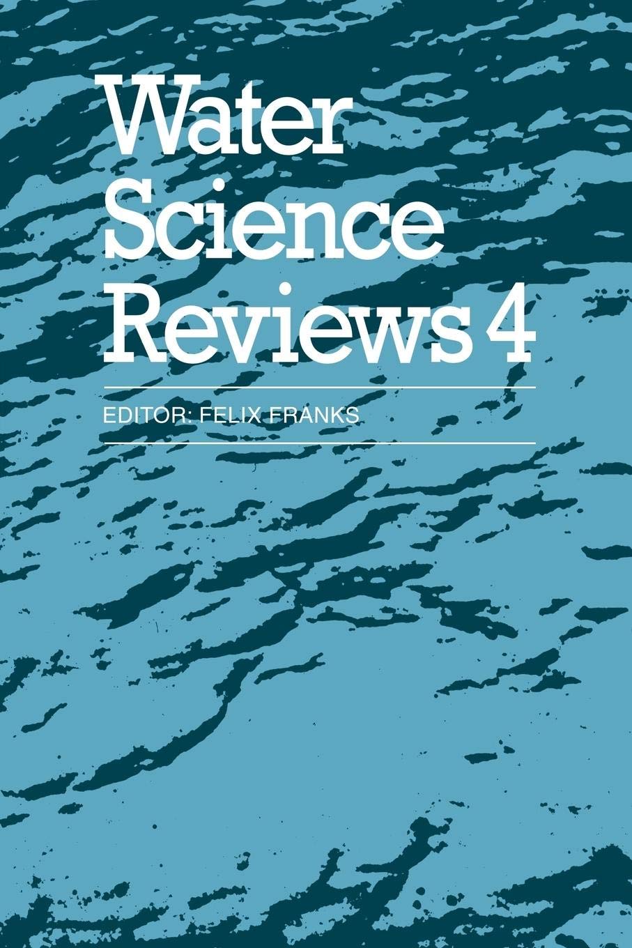 Water Science Reviews 4: Volume 4: Hydration Phenomena in Colloidal Systems (Water Science Review, Series Number 4),Used