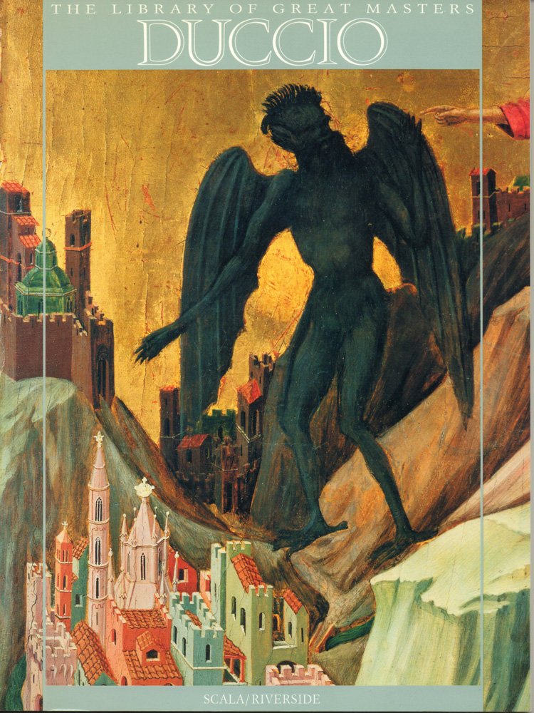 Duccio Di Buoninsegna (The Library of Great Masters),New