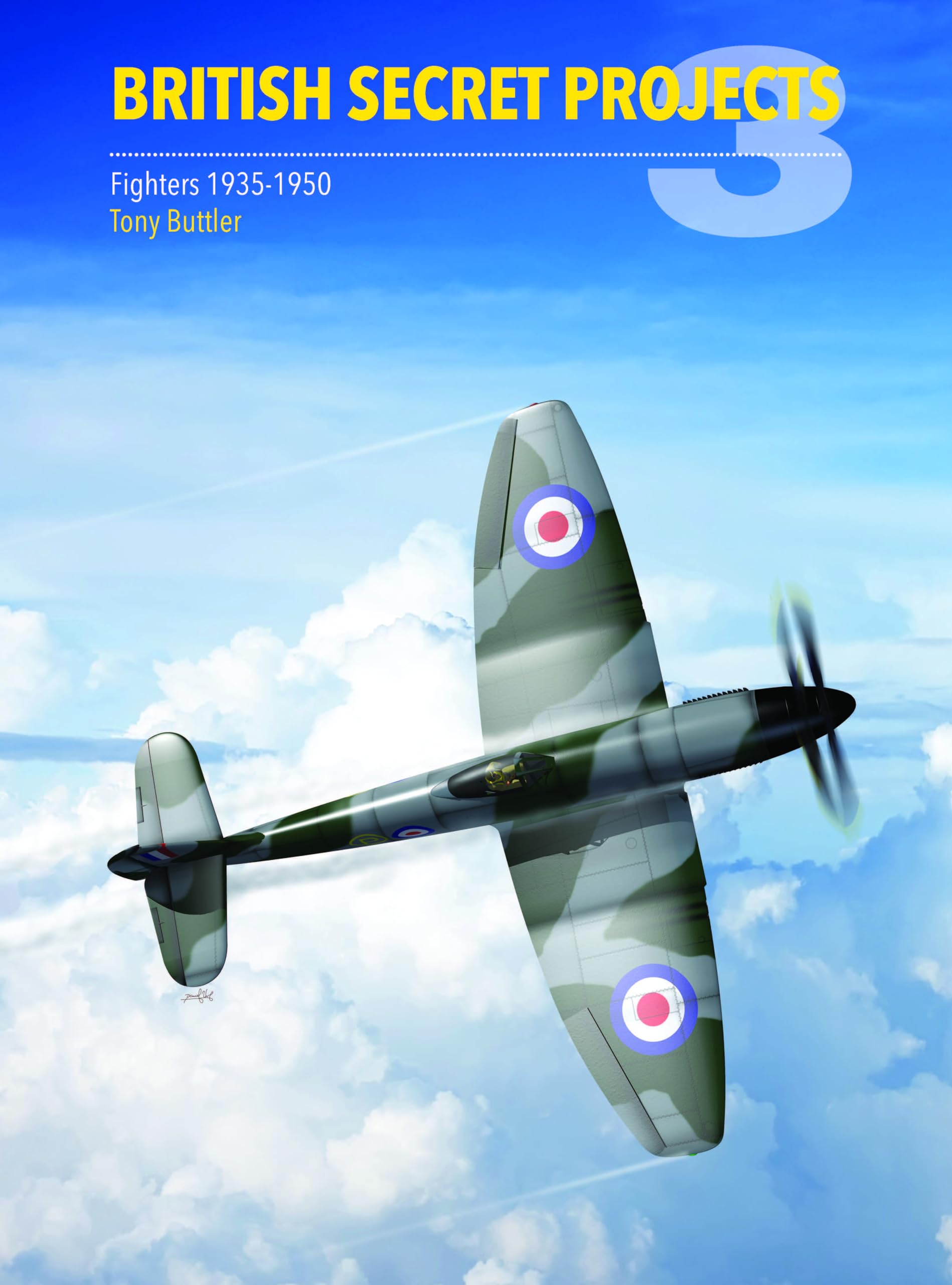 British Secret Projects 3: Fighters 19351950