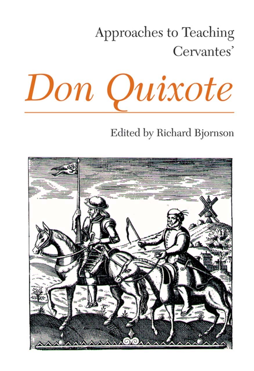 Approaches to Teaching Cervantes' Don Quixote (Approaches to Teaching World Literature),Used
