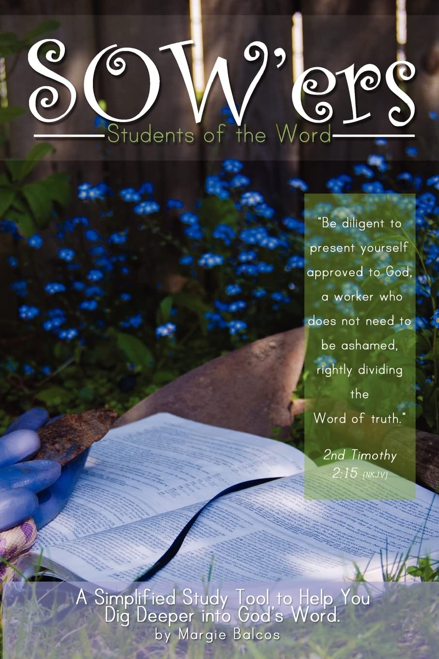 Sow'Ers: Students Of The Word,Used