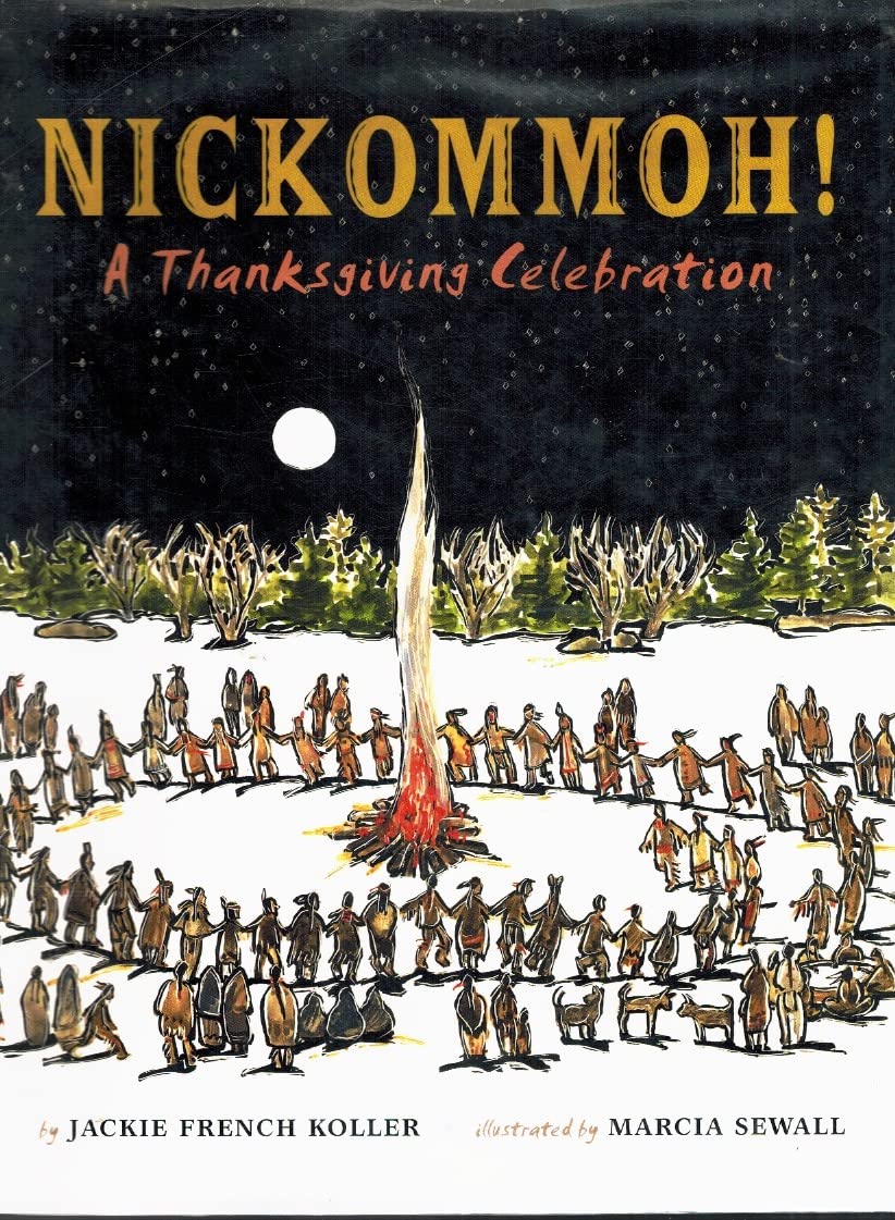 Nickommoh!: A Thanksgiving Celebration,New