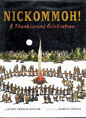 Nickommoh!: A Thanksgiving Celebration,Used