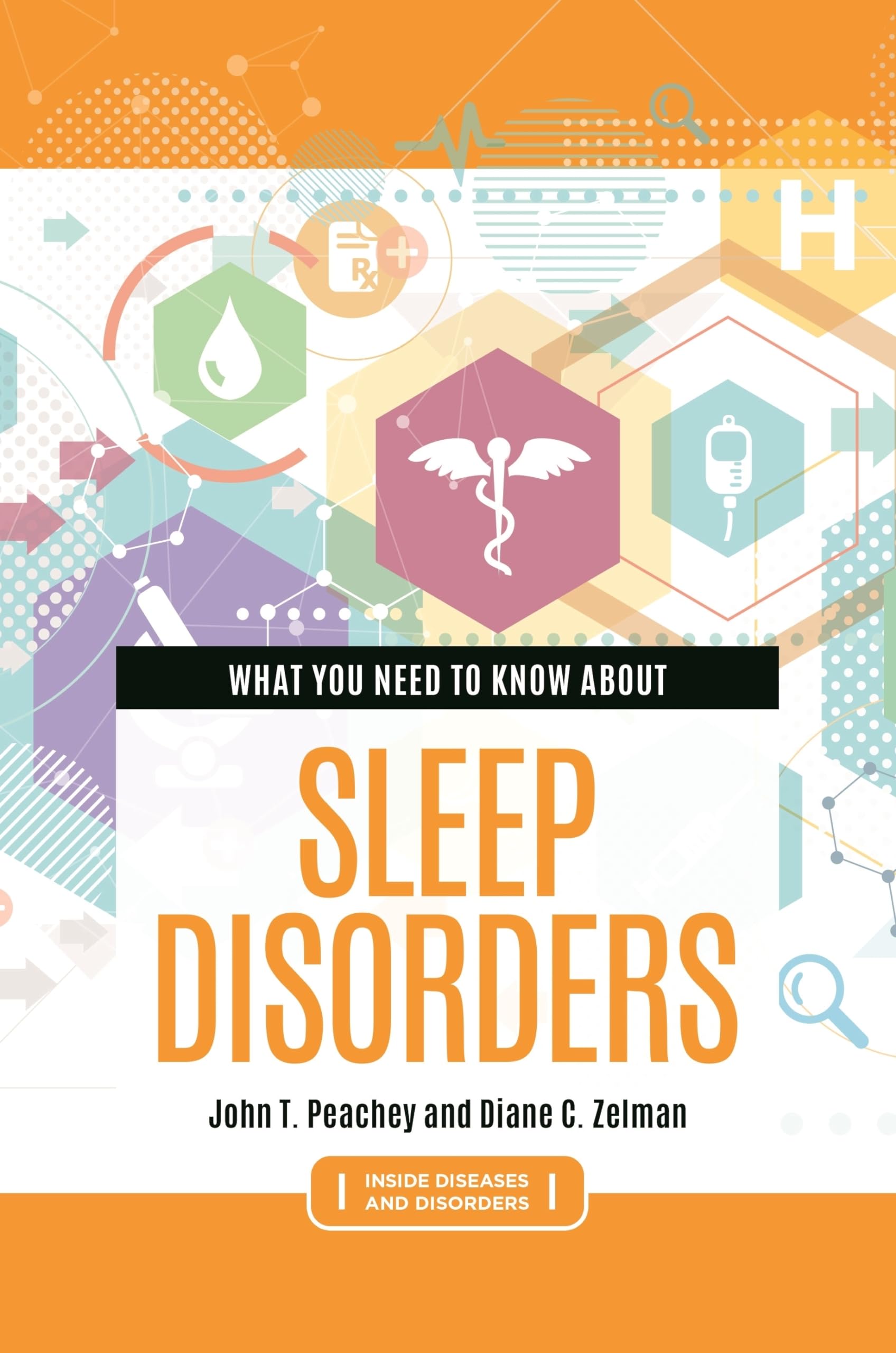 What You Need to Know about Sleep Disorders (Inside Diseases and Disorders),Used