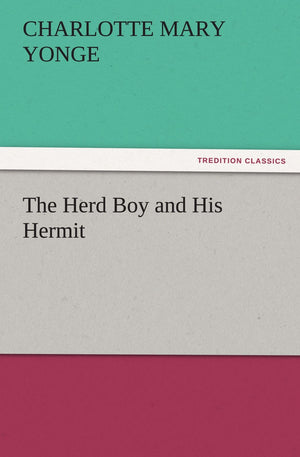 The Herd Boy and His Hermit,Used