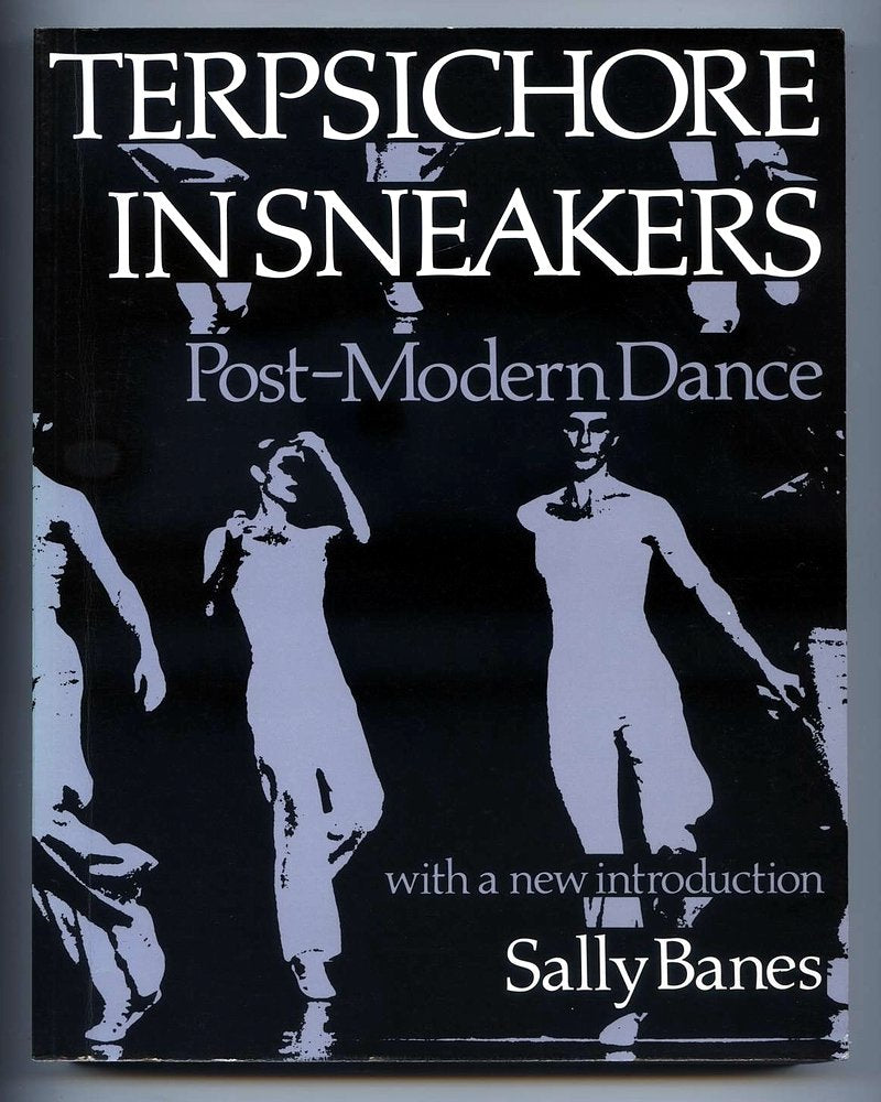 Terpsichore in Sneakers: PostModern Dance (Wesleyan Paperback),Used