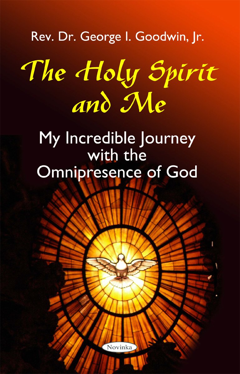 The Holy Spirit and Me: My Incredible Journey with the Omnipresence of God,Used