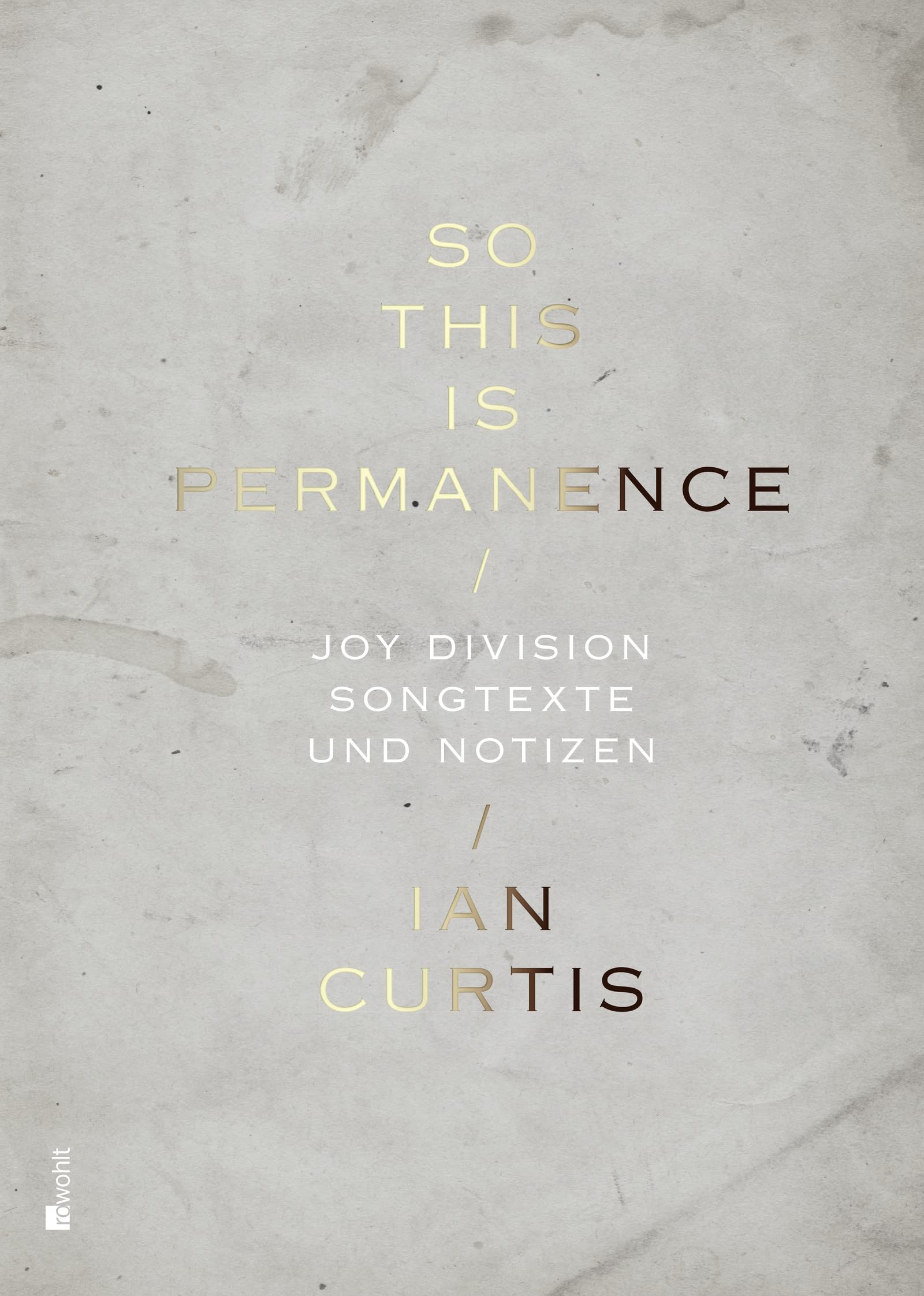 So This Is Permanence: Joy Division  Songtexte und Notizen,Used