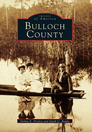 Bulloch County (Images of America),Used