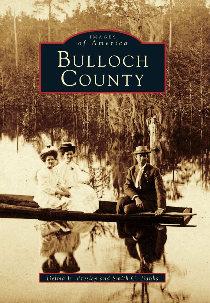 Bulloch County (Images of America),Used