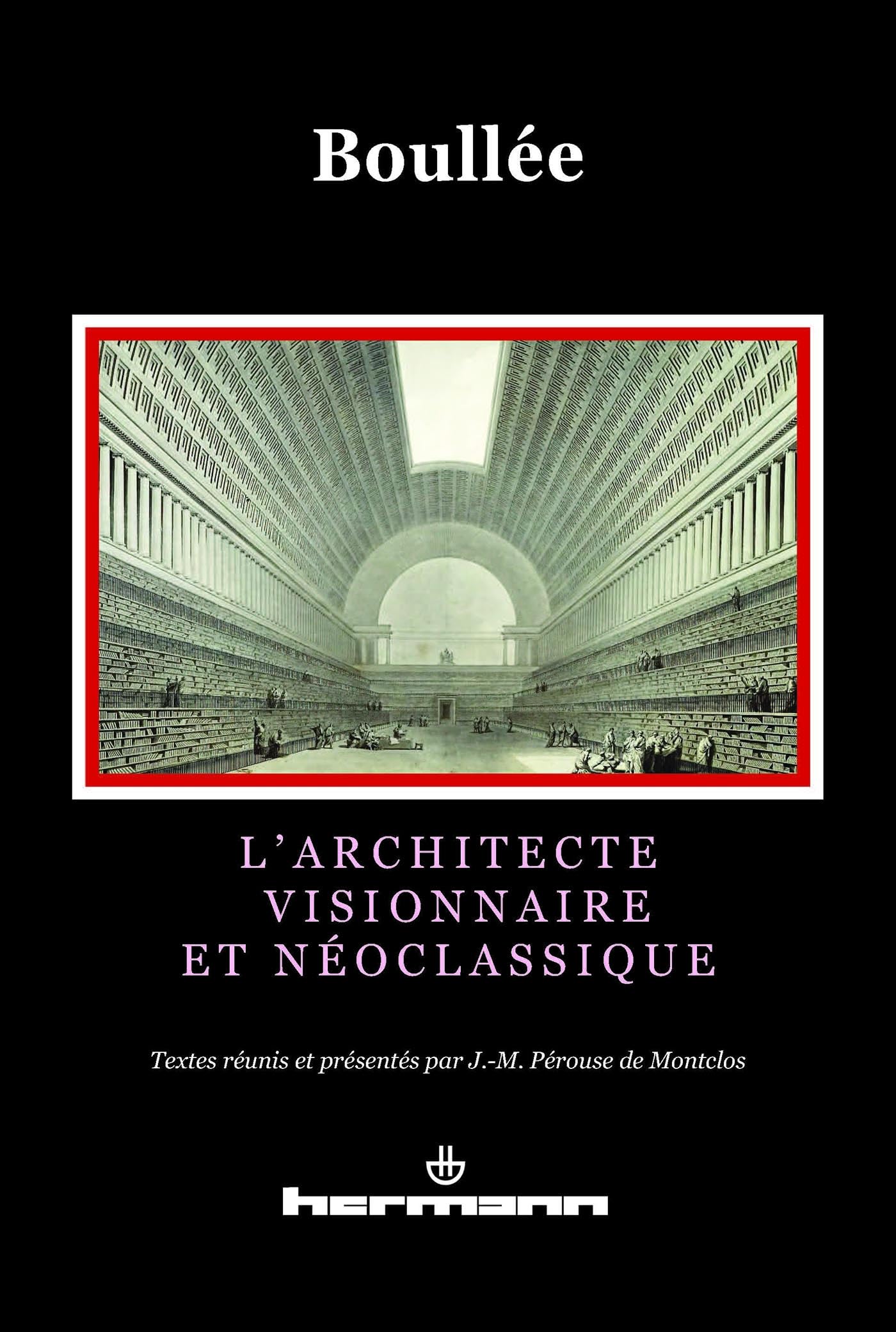 tienneLouis Boulle: L'architecte visionnaire et noclassique (HR.SAVOIR ARTS) (French Edition),Used