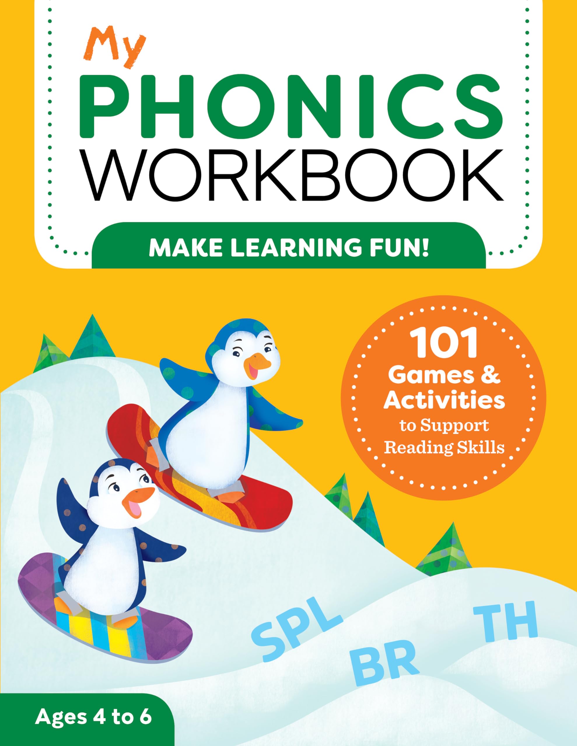 My Phonics Workbook: 101 Games and Activities to Support Reading Skills (My Workbook),Used