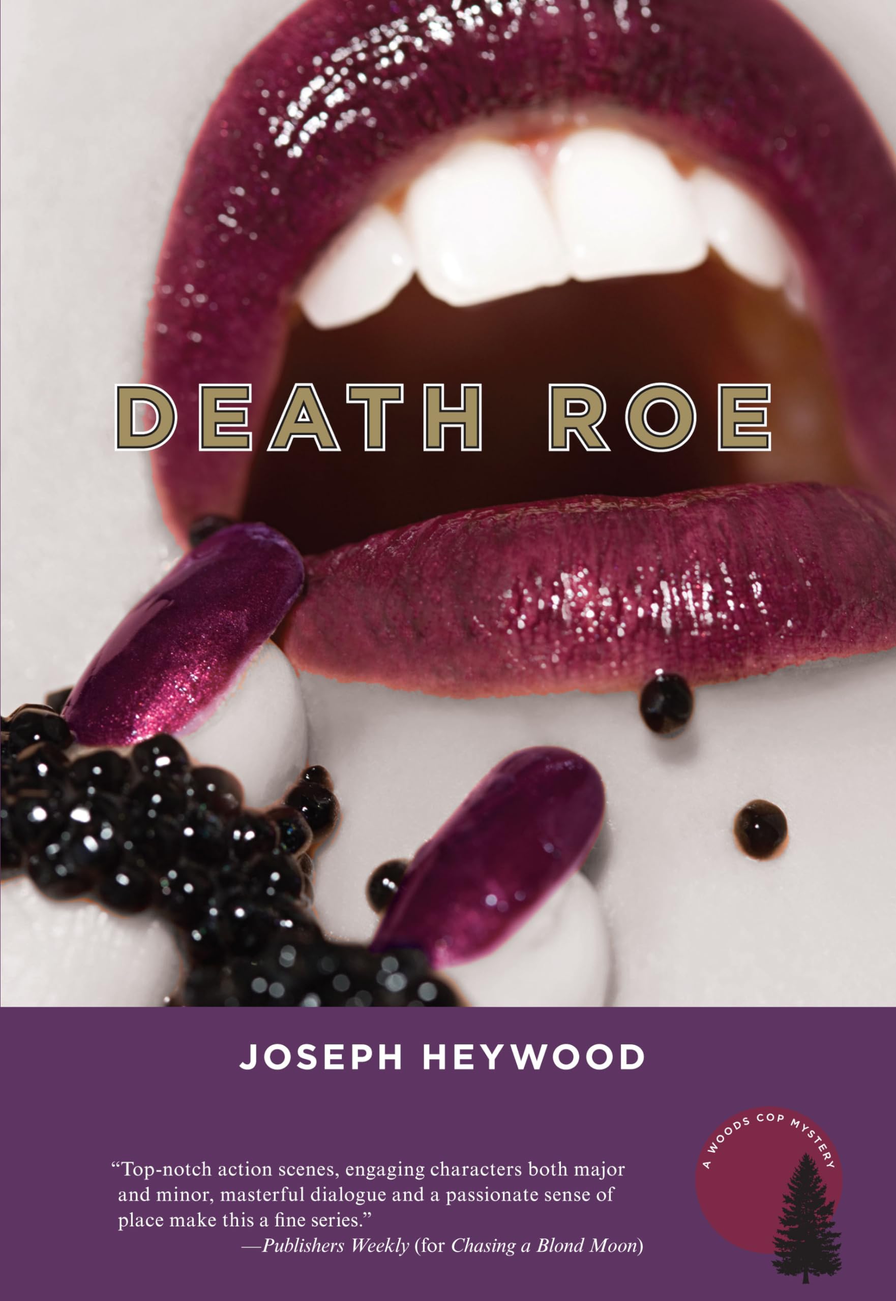 Death Roe: A Woods Cop Mystery (Woods Cop Mysteries),Used