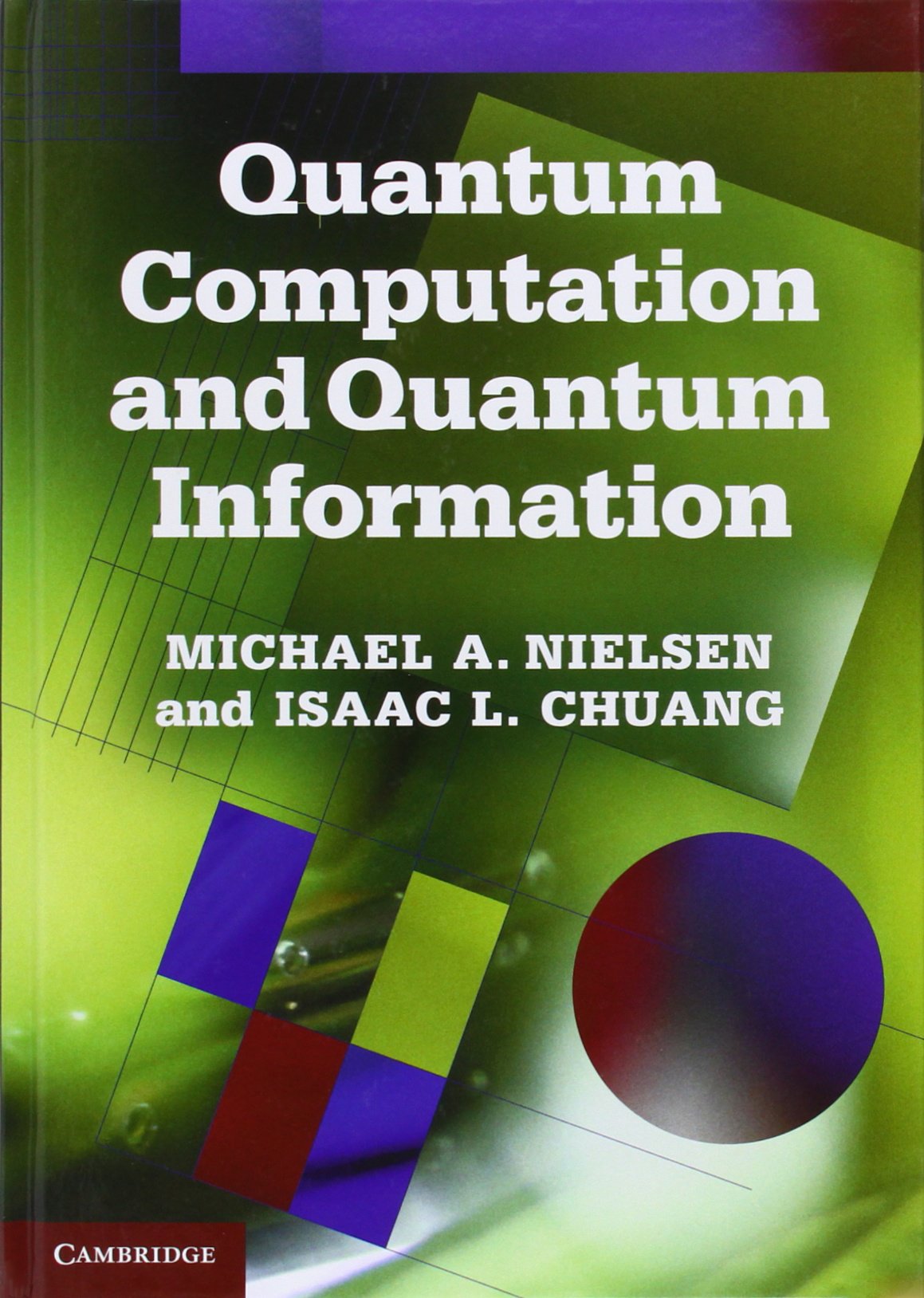 Quantum Computation and Quantum Information: 10th Anniversary Edition,Used