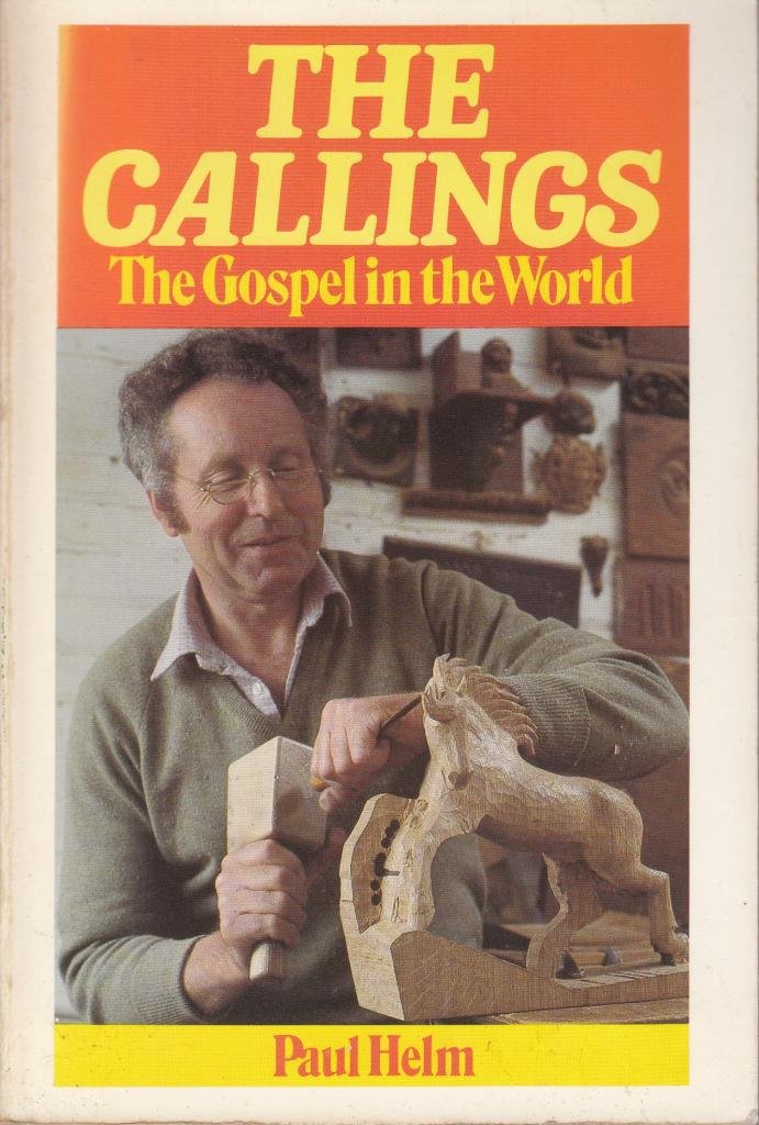 The Callings: The Gospel in the World,Used