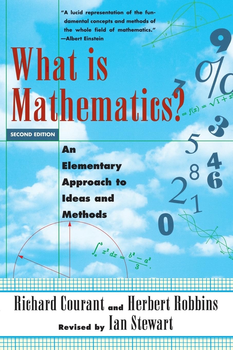 What Is Mathematics? An Elementary Approach to Ideas and Methods,Used