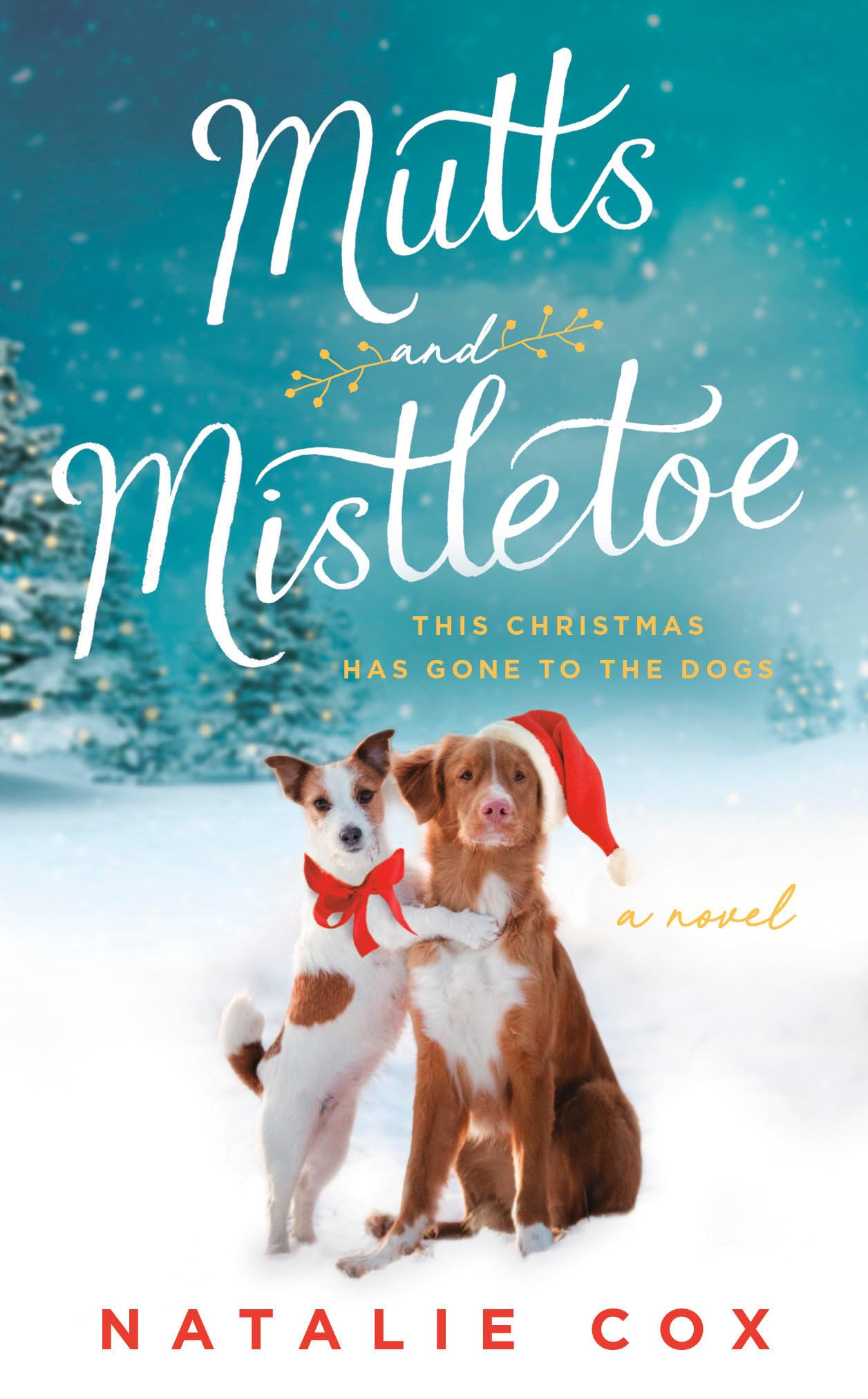 Mutts and Mistletoe,Used