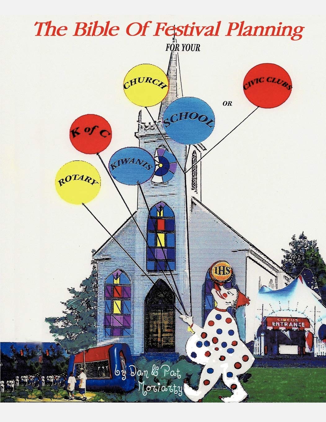 The Bible Of Festival Planning,Used