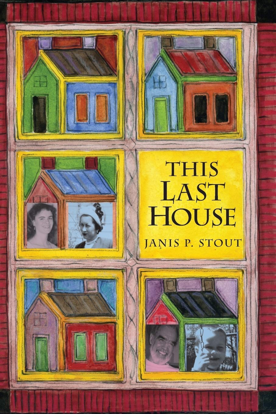 This Last House: A Retirement Memoir,Used