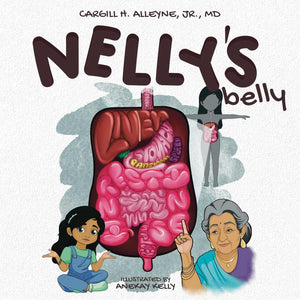 NellyS Belly (Anatomy For Kids) (Volume 4)