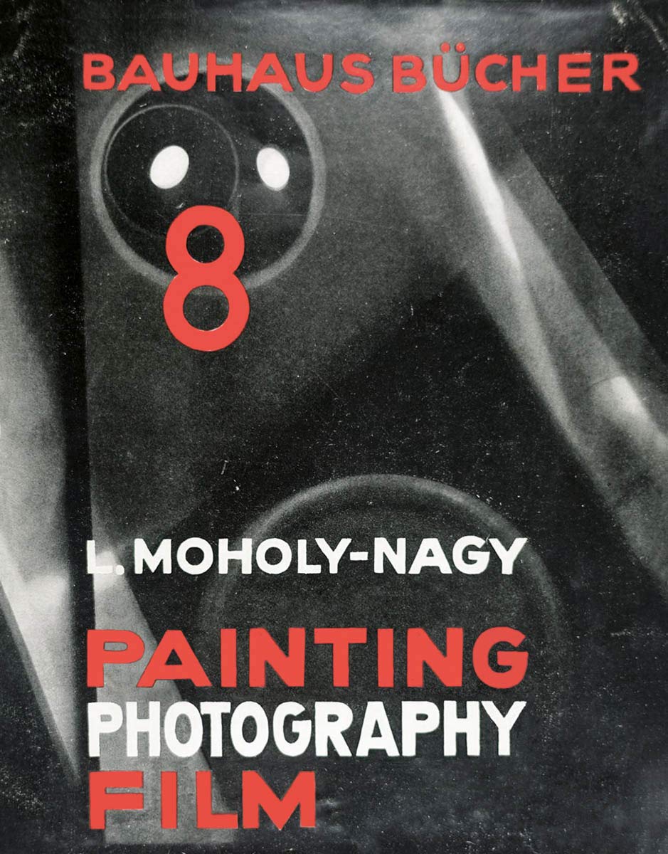 Lszl Moholynagy: Painting, Photography, Film: Bauhausbcher 8,Used