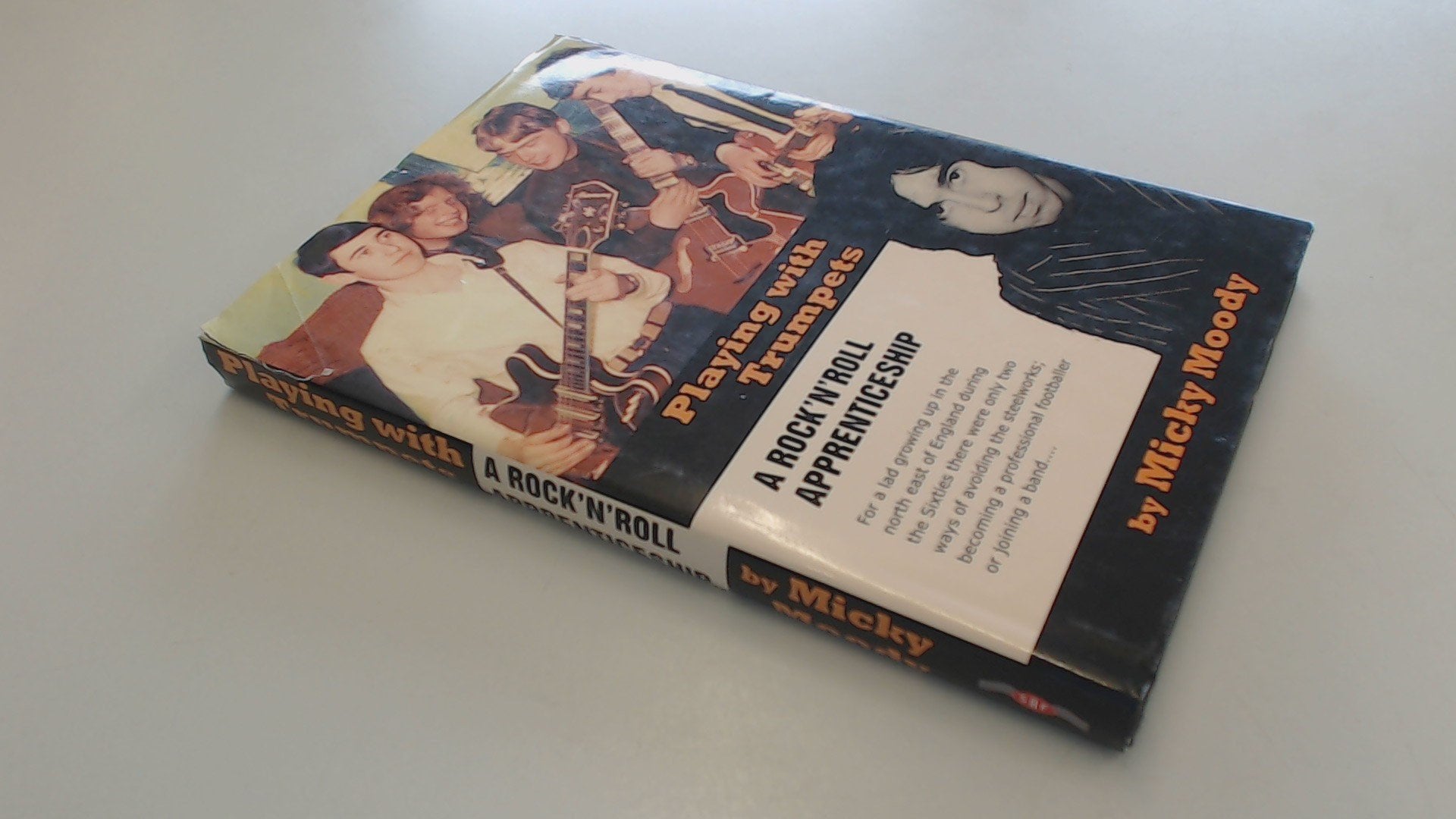 Playing With Trumpets: A Rock 'N' Roll Apprenticeship,Used