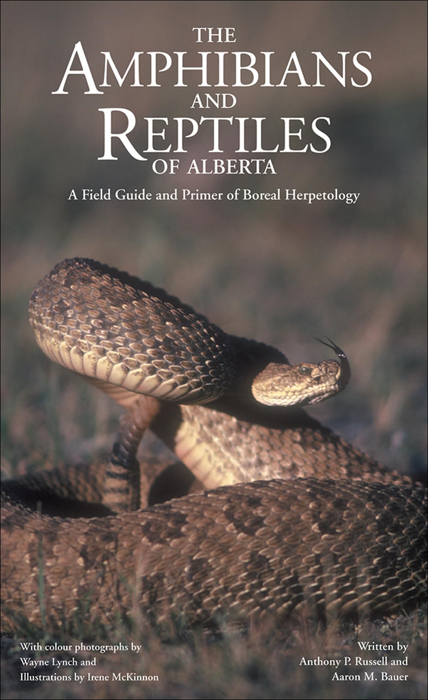 The Amphibians and Reptiles of Alberta,Used