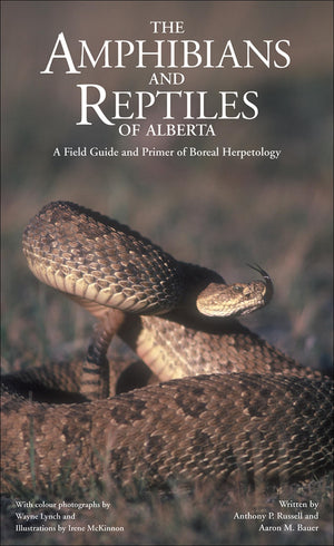 The Amphibians and Reptiles of Alberta,Used