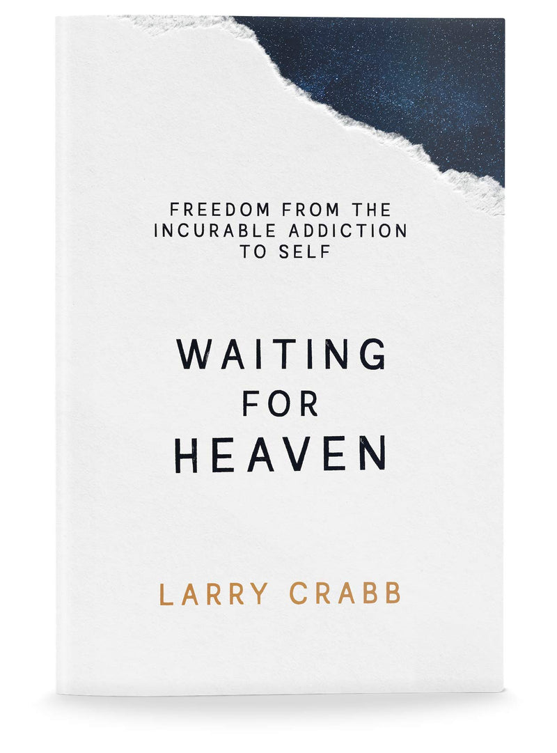 Waiting for Heaven: Freedom from the Incurable Addiction to Self,Used