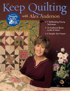 Keep Quilting with Alex Anderson,Used