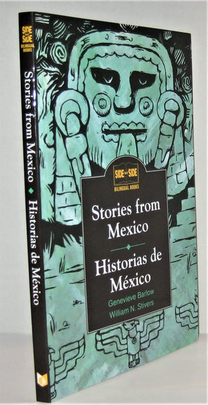 Stories from Mexico/Historias de Mexico (Side by Side Bilingual Books) (English and Spanish Edition),Used