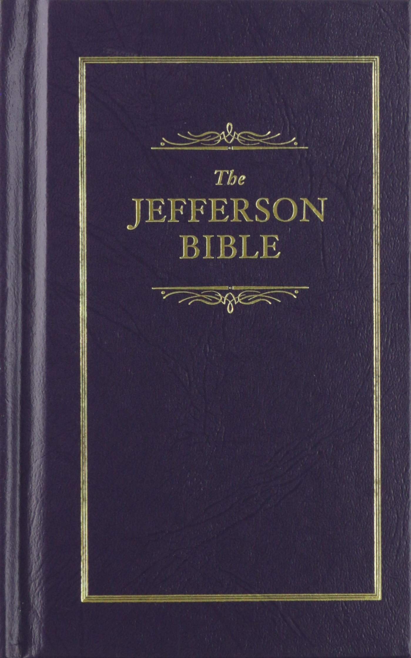 Jefferson Bible (Books of American Wisdom),Used