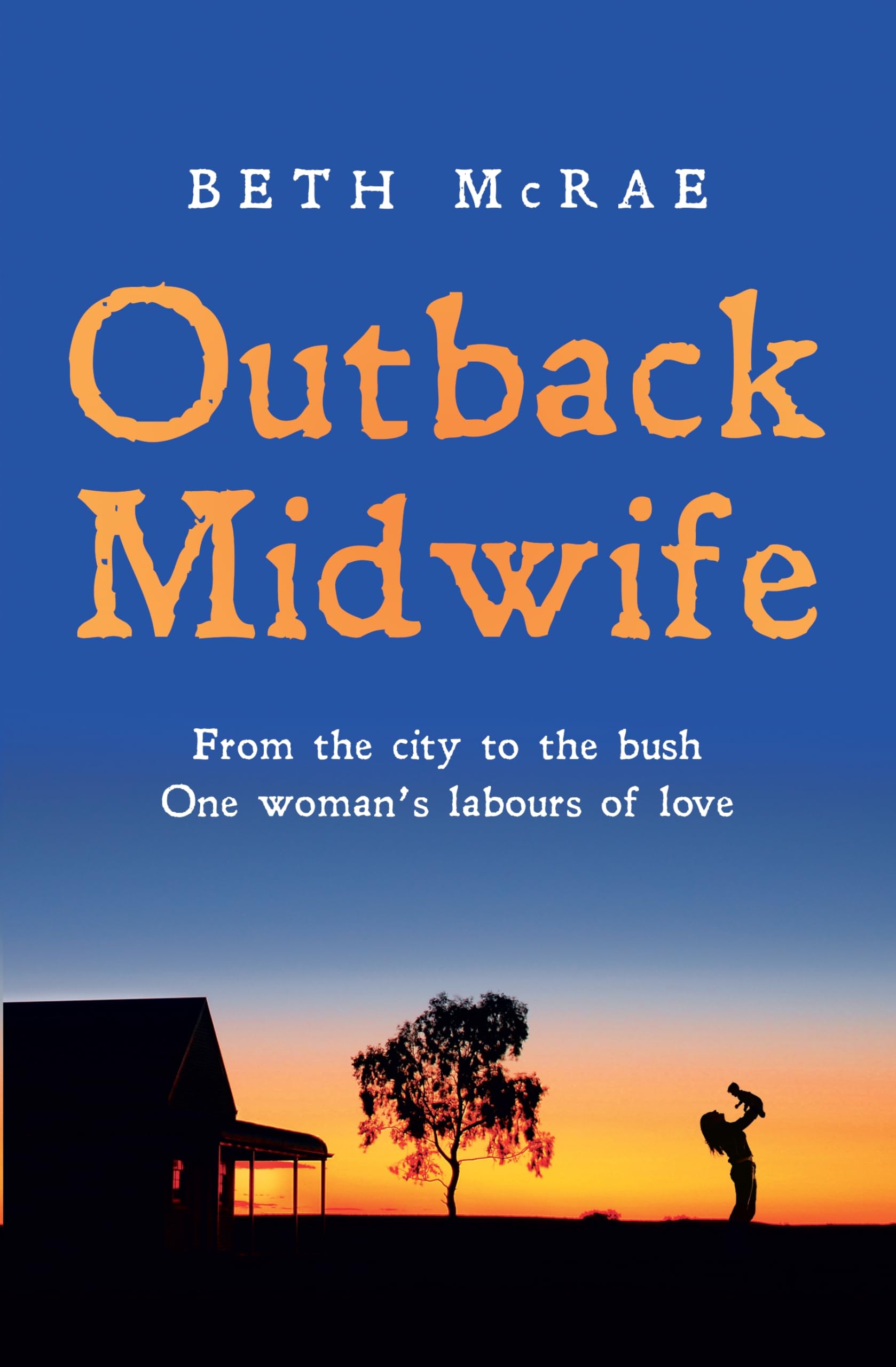 Outback Midwife,Used