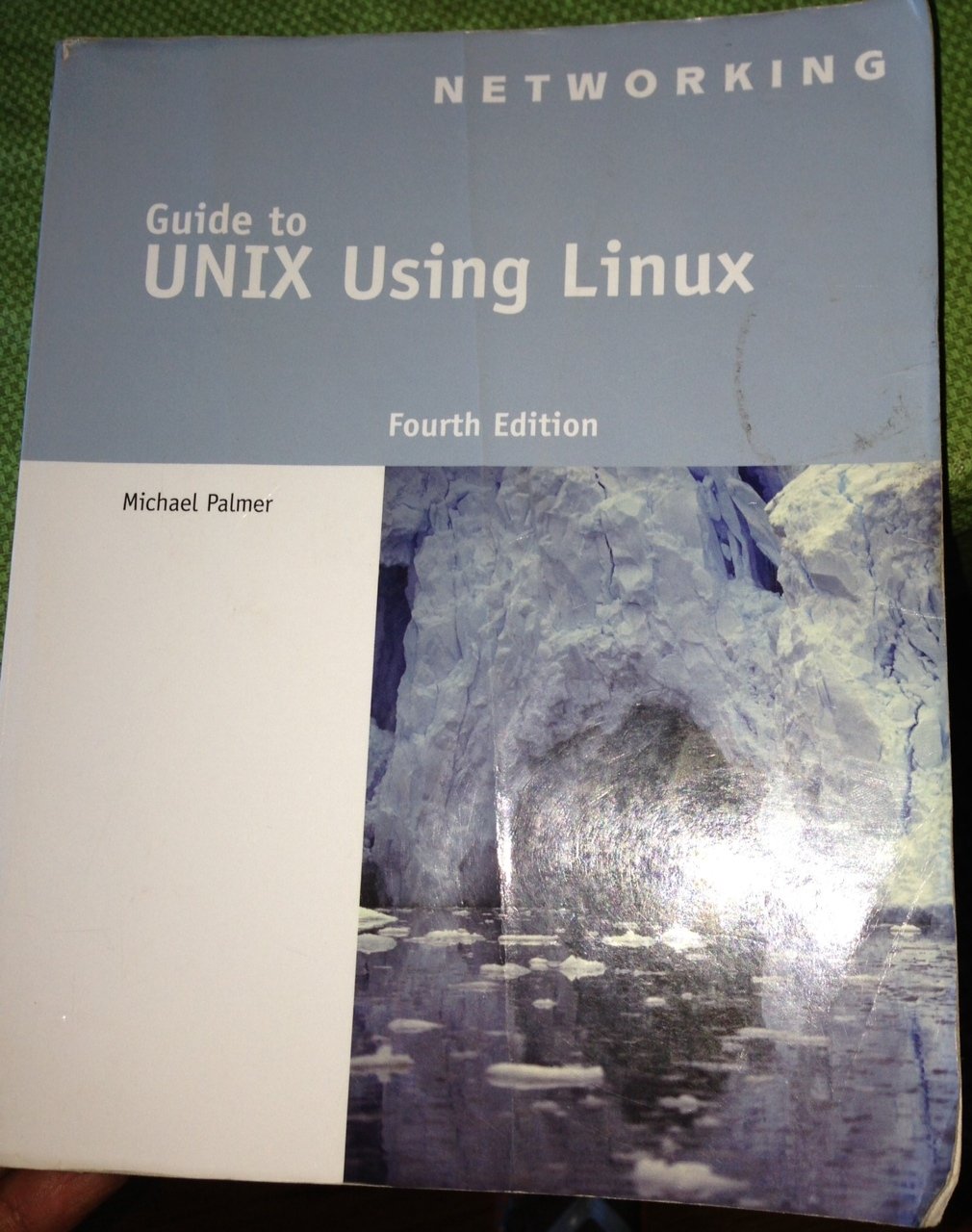Guide to UNIX Using Linux (Networking (Course Technology)),Used
