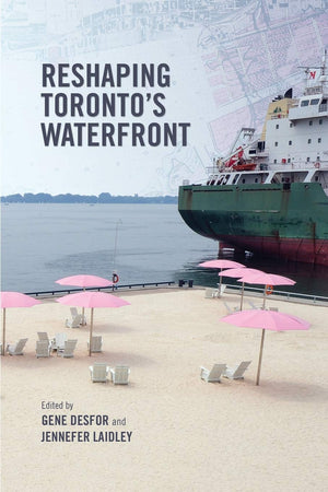 Reshaping Toronto's Waterfront,Used