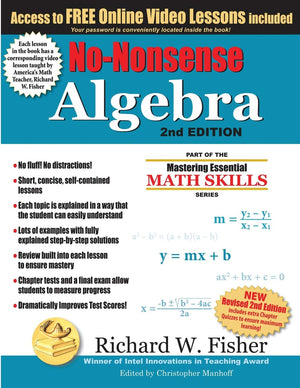 NoNonsense Algebra, 2nd Edition: Part of the Mastering Essential Math Skills Series (Stepping Stones to Proficiency in Algebra),New