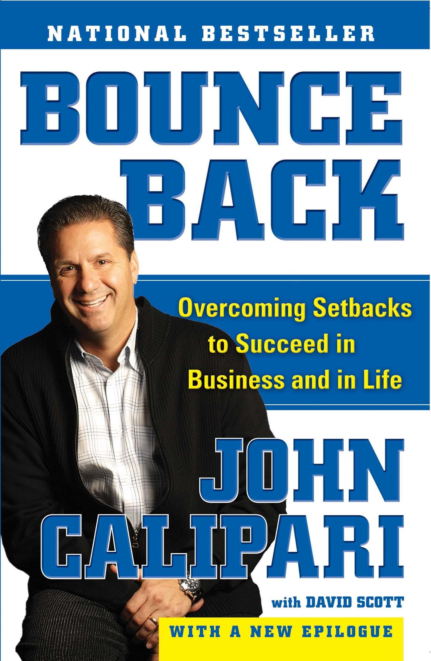 Bounce Back: Overcoming Setbacks to Succeed in Business and in Life,Used