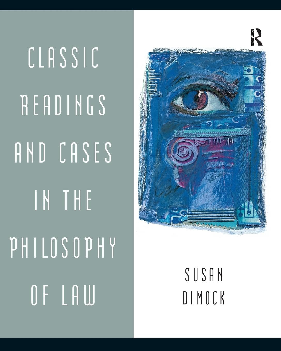 Classic Readings and Cases in the Philosophy of Law,Used